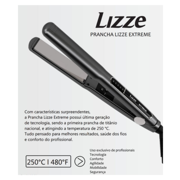 Experimente a inovação em alisamento capilar com a Lizze Prancha Extreme 250°C Titanium. Com placas de titânio ultralisas e aquecimento rápido, esta prancha proporciona resultados impecáveis em cada passada, deixando seu cabelo incrivelmente liso, sedoso e sem frizz. Domine seu estilo com facilidade e segurança com a Lizze Prancha Extreme 250°C Titanium.