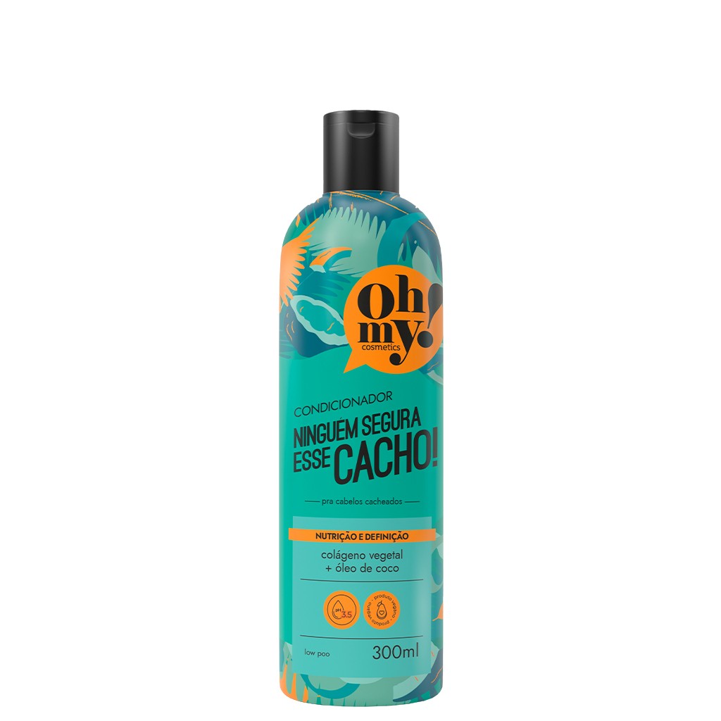 Oh My Cosmetics Condicionador Ninguém Segura Esse Cacho 300ml